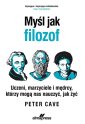okładka książki - Myśl jak filozof. Uczeni, marzyciele