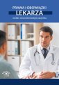 okłakda ebooka - Prawa i obowiązki lekarza wobec