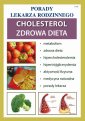 okłakda ebooka - Cholesterol. Zdrowa dieta. Porady
