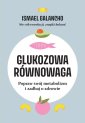 okładka książki - Glukozowa równowaga. Popraw swój