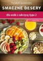 okłakda ebooka - Smaczne desery dla osób z cukrzycą