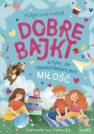 okładka książki - Dobre bajki o tym, że najważniejsza