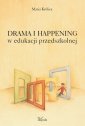 okłakda ebooka - Drama i happening w edukacji przedszkolnej