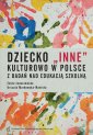 okłakda ebooka - Dziecko inne kulturowo w Polsce.