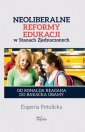 okłakda ebooka - Neoliberalne uwikłania edukacji