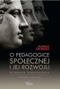 okłakda ebooka - O pedagogice społecznej i jej rozwoju.