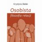 okłakda ebooka - Osobista filozofia relacji