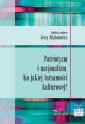 okłakda ebooka - Patriotyzm i nacjonalizm. Ku jakiej