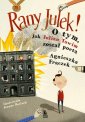 okładka książki - RANY JULEK! O tym, jak Julian Tuwim