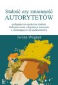 okłakda ebooka - Stałość czy zmienność autorytetów.