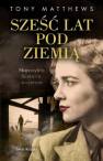 okładka książki - Sześć lat pod ziemią