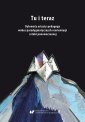 okłakda ebooka - Tu i teraz. Dylematy artysty-pedagoga