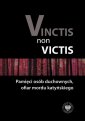 okłakda ebooka - Vinctis non victis. Pamięci osób