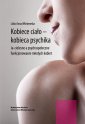 okłakda ebooka - Kobiece ciało - kobieca psychika.