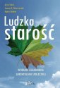 okłakda ebooka - Ludzka starość. Wybrane zagadnienia