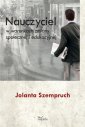 okłakda ebooka - Nauczyciel w warunkach zmiany społecznej