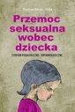 okłakda ebooka - Przemoc seksualna wobec dziecka.
