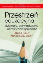 okłakda ebooka - Przestrzeń edukacyjna – dylematy,