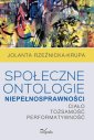 okłakda ebooka - Społeczne ontologie niepełnosprawności.