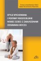 okłakda ebooka - Style wychowania i postawy rodzicielskie