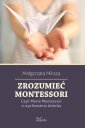 okłakda ebooka - Zrozumieć Montessori. Czyli Maria