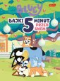 okłakda ebooka - Bluey. Bajki 5 minut przed snem