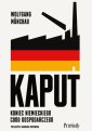 okłakda ebooka - Kaput. Koniec niemieckiego cudu