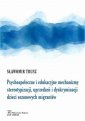 okłakda ebooka - Psychospołeczne i edukacyjne mechanizmy