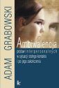 okłakda ebooka - Ambiwalencja postaw interpersonalnych