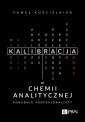 okładka książki - Kalibracja w chemii analitycznej.