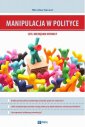 okłakda ebooka - Manipulacja w polityce - niezbędnik
