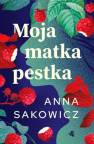 okładka książki - Moja matka pestka