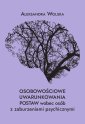 okłakda ebooka - Osobowościowe uwarunkowania postaw