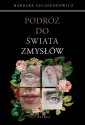 okłakda ebooka - Podróż do świata zmysłów