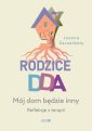 okłakda ebooka - Rodzice DDA. Mój dom będzie inny.