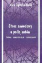 okłakda ebooka - Stres zawodowy u policjantów. Źródła