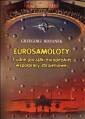 okładka książki - Eurosamoloty. Trudne początki europejskiej