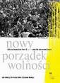 okładka książki - Nowy porządek wolności. Etyka społeczna