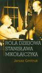 okładka książki - Rola dziejowa Stanisława Mikołajczyka