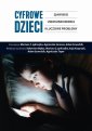 okłakda ebooka - Cyfrowe dzieci. Zjawisko, uwarunkowania,