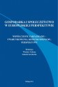 okłakda ebooka - Gospodarka i społeczeństwo w europejskiej