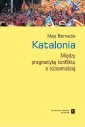 okłakda ebooka - Katalonia. Między pragmatyką konfliktu