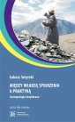 okłakda ebooka - Między władzą spojrzenia a praktyką.