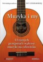 okłakda ebooka - Muzyka i my. O różnych przejawach