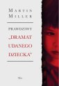 okłakda ebooka - Prawdziwy Dramat udanego dziecka.
