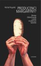 okłakda ebooka - Producenci margaryny? Marian Zdziechowski