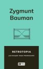 okłakda ebooka - Retrotopia. Jak rządzi nami przeszłość?