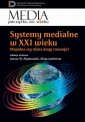 okłakda ebooka - Systemy medialne w XXI wieku. Wspólne