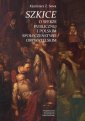 okłakda ebooka - Szkice o sferze publicznej i polskim