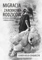 okłakda ebooka - Migracja zarobkowa rodziców a sytuacja